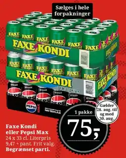 Dagli'Brugsen Faxe Kondi eller Pepsi Max (6-pack / kasse) tilbud