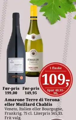Dagli'Brugsen Amarone Terre di Verona eller Moillard Chablis tilbud