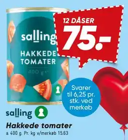 Bilka Salling hakkede tomater (12 dåser) tilbud