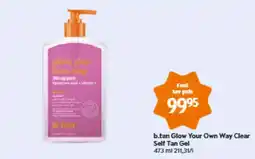 Matas b.tan glow your own way clear self tan gel tilbud