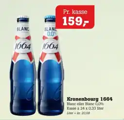 Poetzsch Padborg Kronenbourg 1664 Blanc eller Blanc 0,0% tilbud