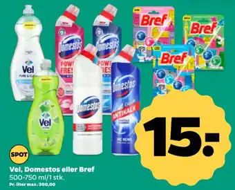 Vel, Domestos eller Bref