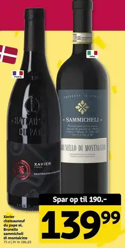Løvbjerg Xavier chateauneuf du pape el. Brunello sammicheli di montalcino tilbud