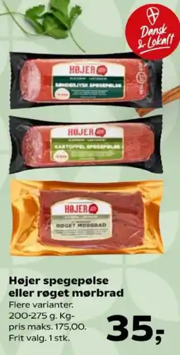Kvickly Højer spegepølse eller røget mørbrad tilbud
