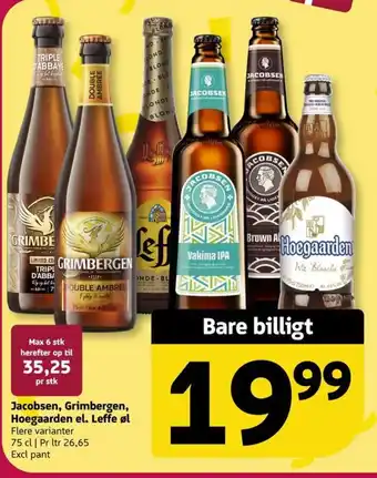 Løvbjerg Jacobsen, Grimbergen, Hoegaarden el. Leffe øl tilbud