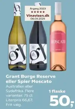 Kvickly Grant Burge Reserve eller Spier Moscato tilbud