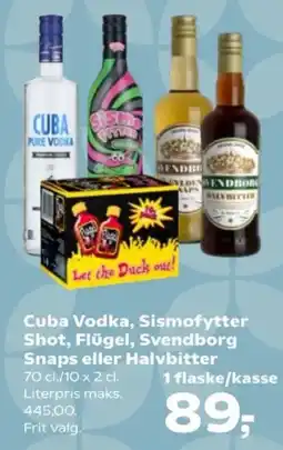 Kvickly Cuba Vodka, Sismofytter Shot, Flügel, Svendborg Snaps eller Halvbitter tilbud