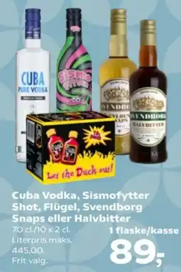 SuperBrugsen Cuba Vodka, Sismofytter Shot, Flügel, Svendborg Snaps eller Halvbitter tilbud