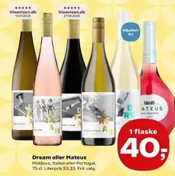 SuperBrugsen Dream eller Mateus tilbud