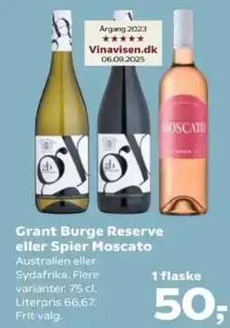 SuperBrugsen Grant Burge Reserve eller Spier Moscato tilbud
