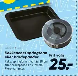 Bilka Køkkenchef springform eller bradepander tilbud