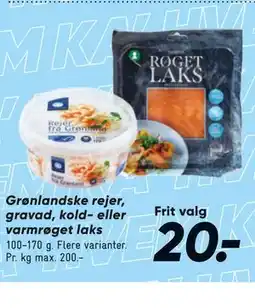 Bilka Grønlandske rejer, gravad, kold- eller varmrøget laks tilbud