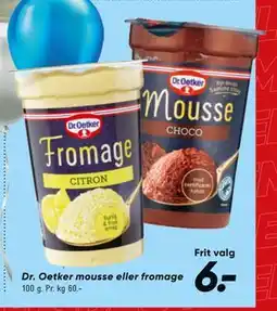 Bilka Dr. Oetker mousse eller fromage tilbud