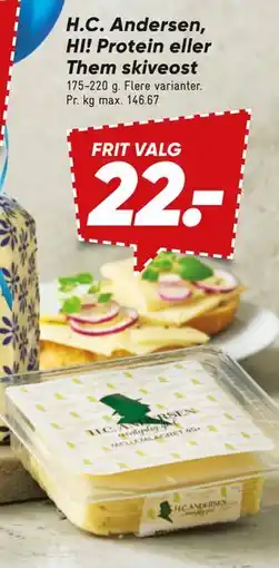 Bilka H.C. Andersen, HI! Protein eller Them skiveost tilbud
