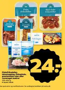 Netto Fiskefrikadeller, laksetopping, fiskepinde, grønlandske rejer eller varmrøget makrel tilbud