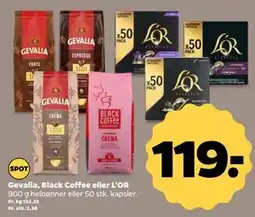 Netto Gevalia, Black Coffee eller L'OR tilbud
