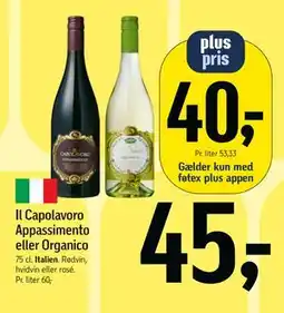 Føtex Il Capolavoro Appassimento eller Organico tilbud