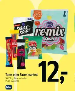 Føtex Toms eller Fazer marked tilbud