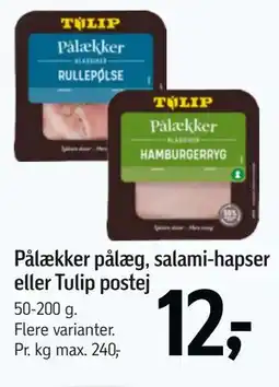 Føtex Pålækker pålæg, salami-hapser eller Tulip postej tilbud