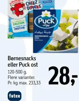 Føtex Børnesnacks eller Puck ost tilbud