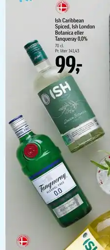 Føtex Ish Caribbean Spiced, Ish London Botanica eller Tanqueray 0,0% tilbud
