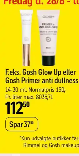 Føtex Gosh Glow Up eller Gosh Primer anti dullness tilbud