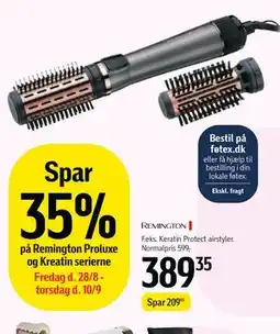 Føtex Spar 35% på Remington Proluxe og Kreatin serierne tilbud