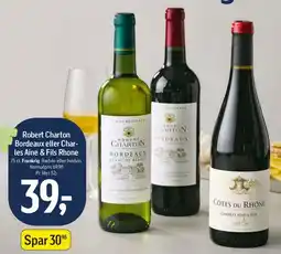 Føtex Robert Charton Bordeaux eller Charles Aine & Fils Rhône tilbud