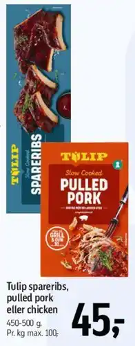 Føtex Tulip spareribs / pulled pork / chicken tilbud