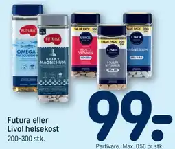 REMA 1000 Futura eller Livol helsekost tilbud