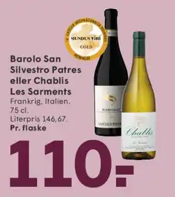 SPAR Barolo San Silvestro Patres eller Chablis Les Sarments tilbud