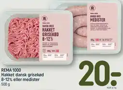 REMA 1000 Hakket dansk grisekød 8-12% eller medister tilbud