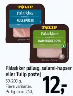 Føtex Pålækker pålæg / salami-hapser / Tulip postej tilbud