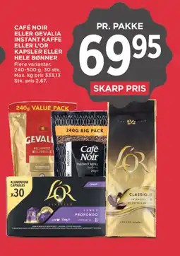 MENY Café Noir eller Gevalia Instant Kaffe eller L'Or Kapsler eller Hele Bønner tilbud