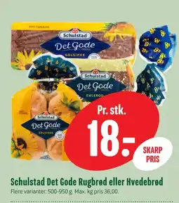 Min Købmand Schulstad Det Gode Rugbrød eller Hvedebrød tilbud