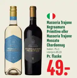 Min Købmand Masseria Trajone Moscato Chardonnay eller Negroamaro Primitivo tilbud