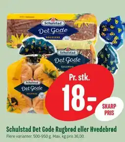 Min Købmand Schulstad Det Gode Rugbrød eller Hvedebrød tilbud
