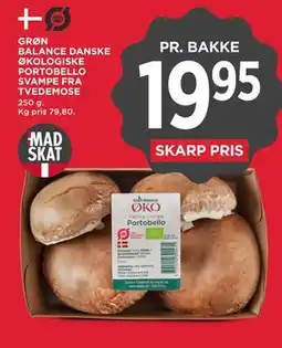 MENY GRØN BALANCE DANSKE ØKOLOGISKE PORTOBELLO SVAMPE FRA TVEDEMOSE tilbud