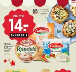 MENY GALBANI MOZZARELLA, GRAN GUSTO ELLER PRÉSIDENT RONDELE tilbud