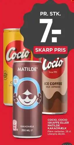 MENY COCIO, COCIO ISKAFFE ELLER MATILDE KAKAOMÆLK tilbud