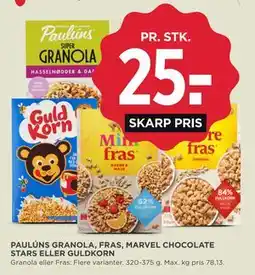 MENY PAULÚNS GRANOLA, FRAS, MARVEL CHOCOLATE STARS ELLER GULDKORN tilbud