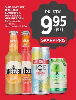 MENY SMIRNOFF ICE, BREEZER, SOMERSBY, 1664 ELLER GRIMBERGEN tilbud