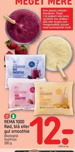 REMA 1000 REMA 1000 Rød, blå eller gul smoothie tilbud
