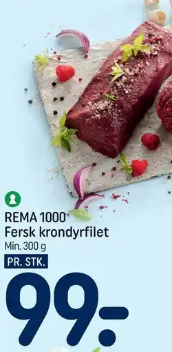 REMA 1000 REMA 1000 Fersk krondyrfilet tilbud