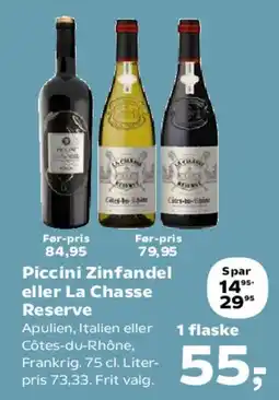 SuperBrugsen Piccini Zinfandel / La Chasse Reserve tilbud