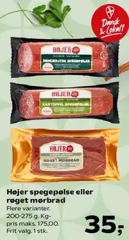 SuperBrugsen Højer spegepølse eller røget mørbrad tilbud