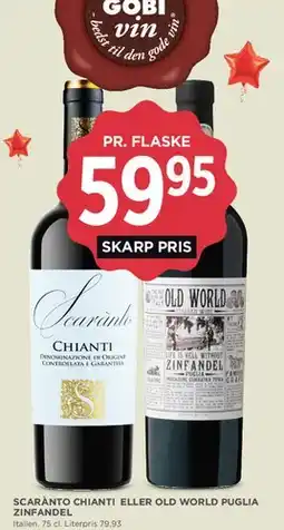 MENY Scaranto Chianti / Old World Puglia Zinfandel tilbud