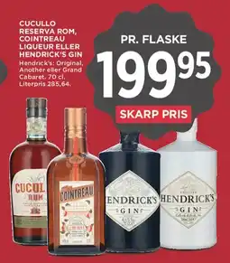 MENY Cucullo Reserva Rom, Cointreau eller Hendrick's Gin tilbud