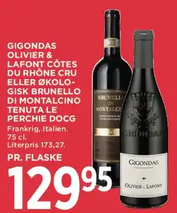 MENY GIGONDAS / OLIVIER & LAFONT ELLER BRUNELLO DI MONTALCINO tilbud