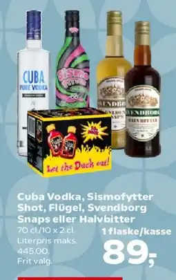 Kvickly Cuba Vodka, Sismofytter Shot, Flügel, Svendborg Snaps eller Halvbitter tilbud